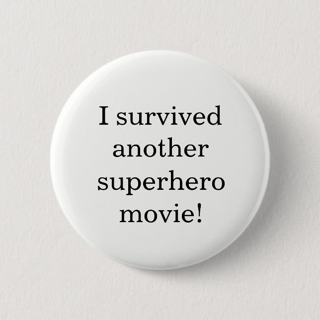 I survived 6 cm round badge (Front)