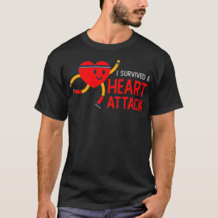 I Survived a Heart Attack Funny Heart Attack Survi T-Shirt