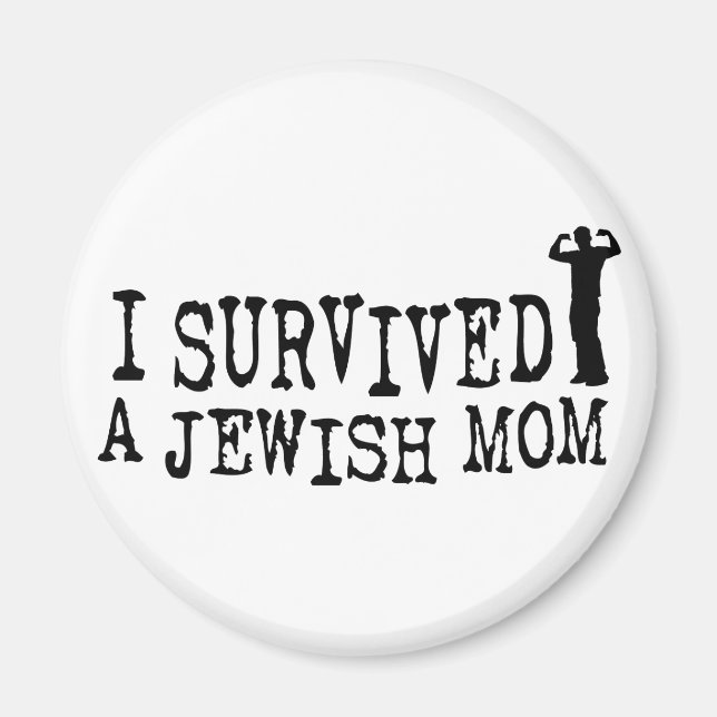 I Survived a Jewish mum - Jew humour Magnet (Front)