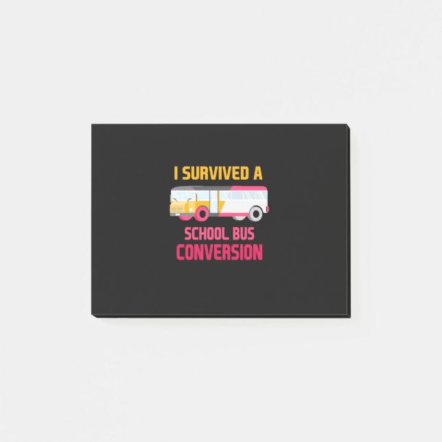 I Survived A School Bus Conversion Post-it Notes (Front)
