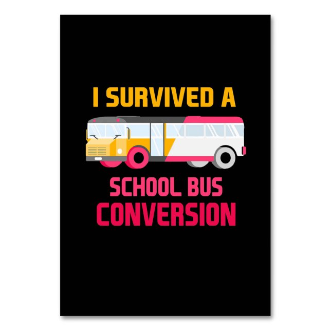 I Survived A School Bus Conversion Table Number (Front)