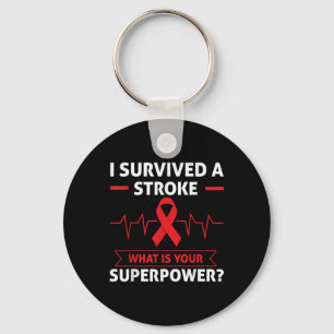I Survived A Stroke What Is Your Superpower Heart Key Ring