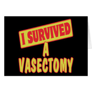 I SURVIVED A VASECTOMY