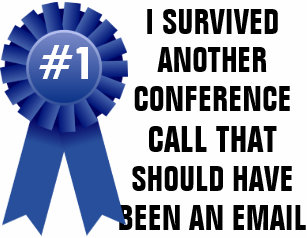 I Survived Another Meeting That Should Have Been An Email Gifts On Zazzle Au I Survived Another Meeting That Should Have Been An Email Gifts On Zazzle Au