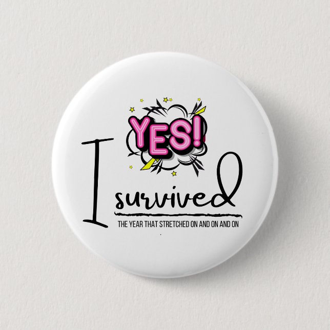 I survived badge (Front)