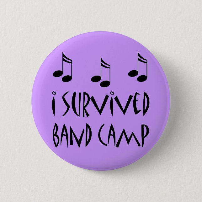 I Survived Band Camp 6 Cm Round Badge (Front)