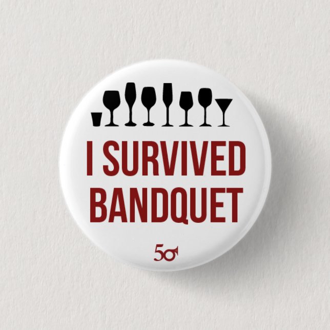 I Survived Bandquet 3 Cm Round Badge (Front)
