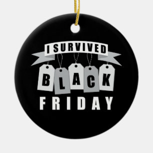I Survived Black Friday Ceramic Tree Decoration