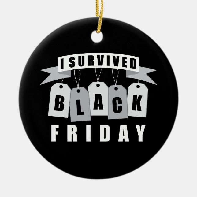 I Survived Black Friday Ceramic Tree Decoration (Front)