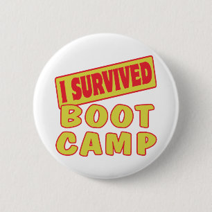 I SURVIVED BOOT CAMP 6 CM ROUND BADGE