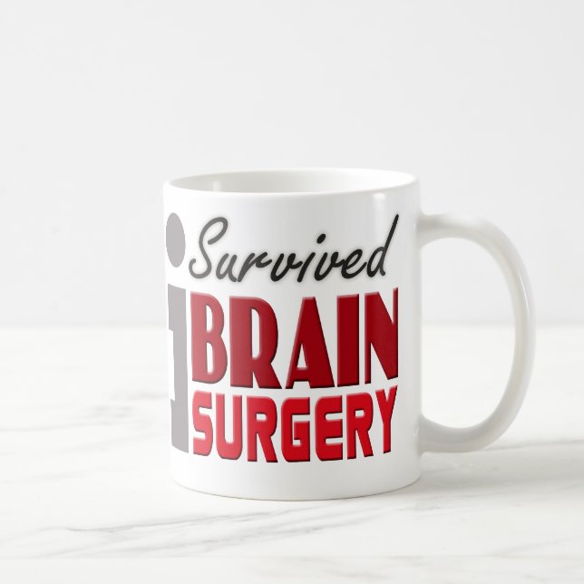 I Survived Brain Surgery Mug (Right)