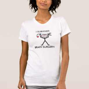 I Survived Brain Surgery Tshirt