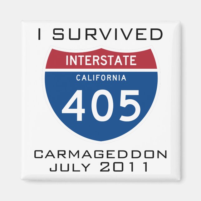 I Survived Carmageddon Magnet (Front)