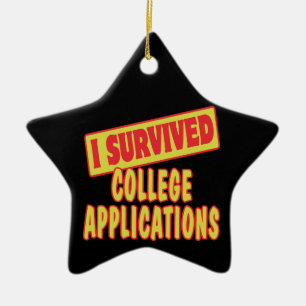 I SURVIVED COLLEGE APPLICATIONS CERAMIC TREE DECORATION
