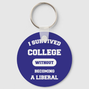 I Survived College Without Becoming A Liberal Key Ring