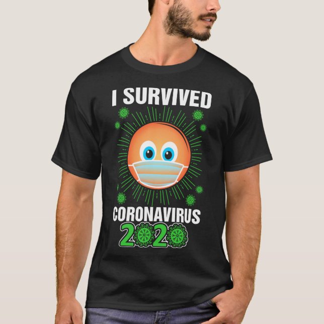 I Survived Coronavirus 2020 Tshirt (Front)
