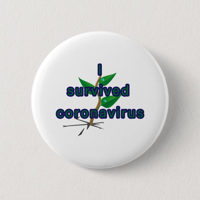 I survived coronavirus  6 cm round badge (Front)