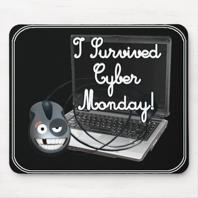 I survived Cyber Monday Mouse Pad (Front)