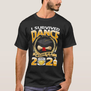 I Survived Dance Class Of 2021 Funny Graduate Stud T-Shirt