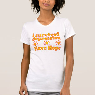 I Survived Depression - Have Hope - Inspire Faith T-Shirt