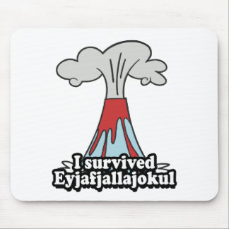 I survived Eyjafjallajokul Volcano Mouse Pad
