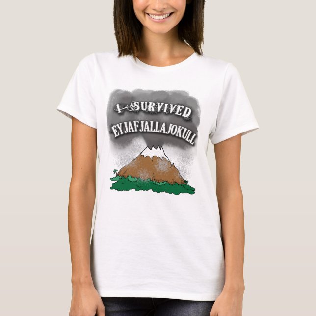 I Survived Eyjafjallajokull Tshirts, Mugs, Caps T-Shirt (Front)