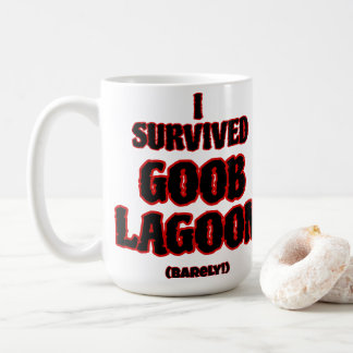 I survived Goob Lagoon Coffee Mug