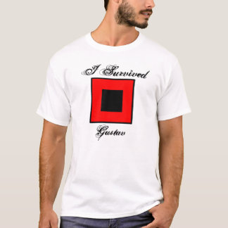 I Survived Gustav T-Shirt - Front & Back