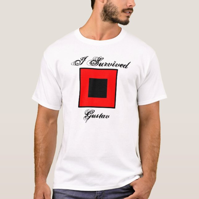 I Survived Gustav T-Shirt - Front & Back (Front)