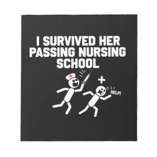 I Survived Her Passing Nursing School Nurse Notepad