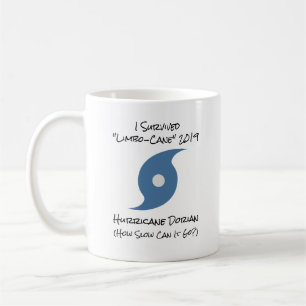 I Survived Hurricane Dorian Quote Limbo Event Coffee Mug