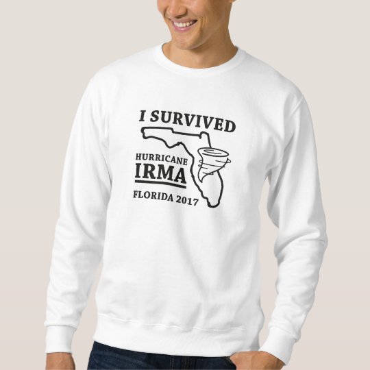 I Survived Hurricane Irma Sweatshirt