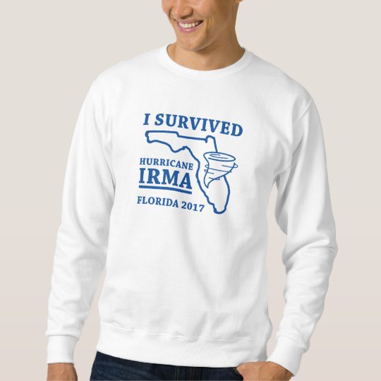 I Survived Hurricane Irma Sweatshirt