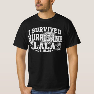 I Survived Hurricane Lala 2026 Big Island Hawaii T-Shirt