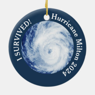 I Survived! Hurricane Milton 2024 Ceramic Ornament