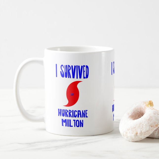 I Survived Hurricane Milton Coffee Mug (With Donut)