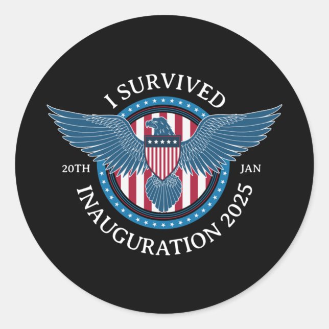 I Survived Inauguration 2025  Classic Round Sticker (Front)