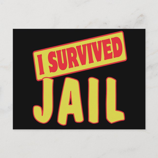 I SURVIVED JAIL POSTCARD (Front)