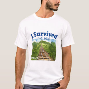 I Survived Koko Head Crater Hike, Hawaii T-Shirt
