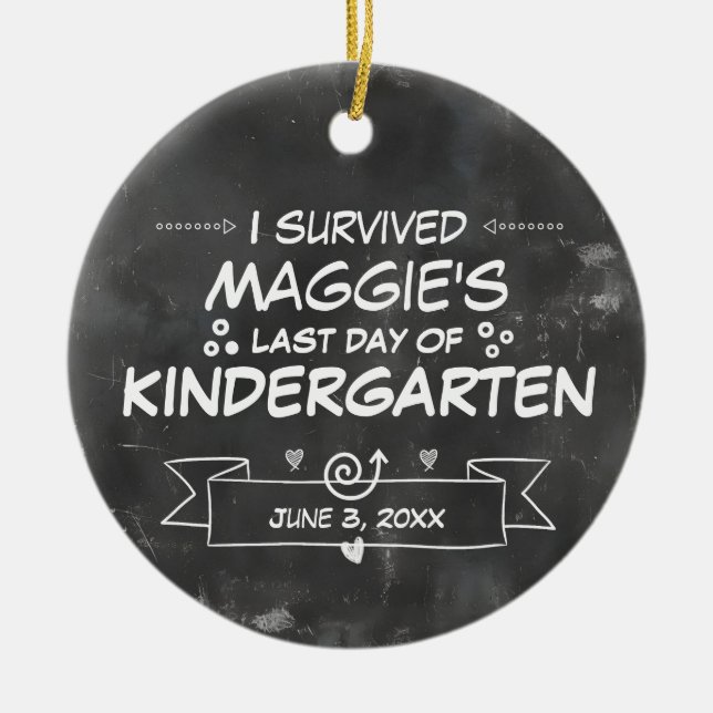 I Survived LAST Day of School Kids Ceramic Ornament (Front)