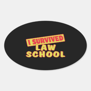I SURVIVED LAW SCHOOL OVAL STICKER