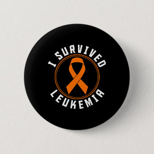 I Survived Leukaemia Awareness Support  6 Cm Round Badge