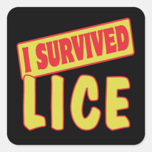 I SURVIVED LICE SQUARE STICKER