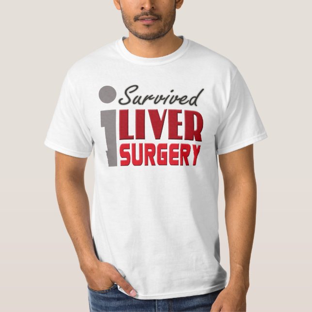 I Survived Liver Surgery Shirt (Front)