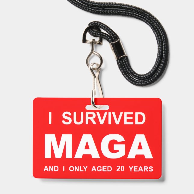 I Survived MAGA ID Badge (Front with Lanyard)