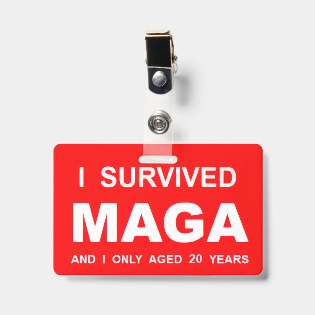 I Survived MAGA ID Badge (Front with Clip)