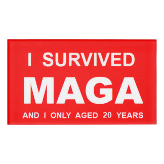I Survived MAGA Name Tag