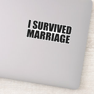 I survived marriage