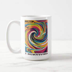 I survived Milton hurricane Oct 9 2024 Florida Coffee Mug