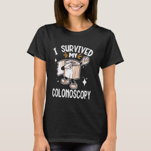 I Survived My Colonoscopy Gastroenterology T-Shirt